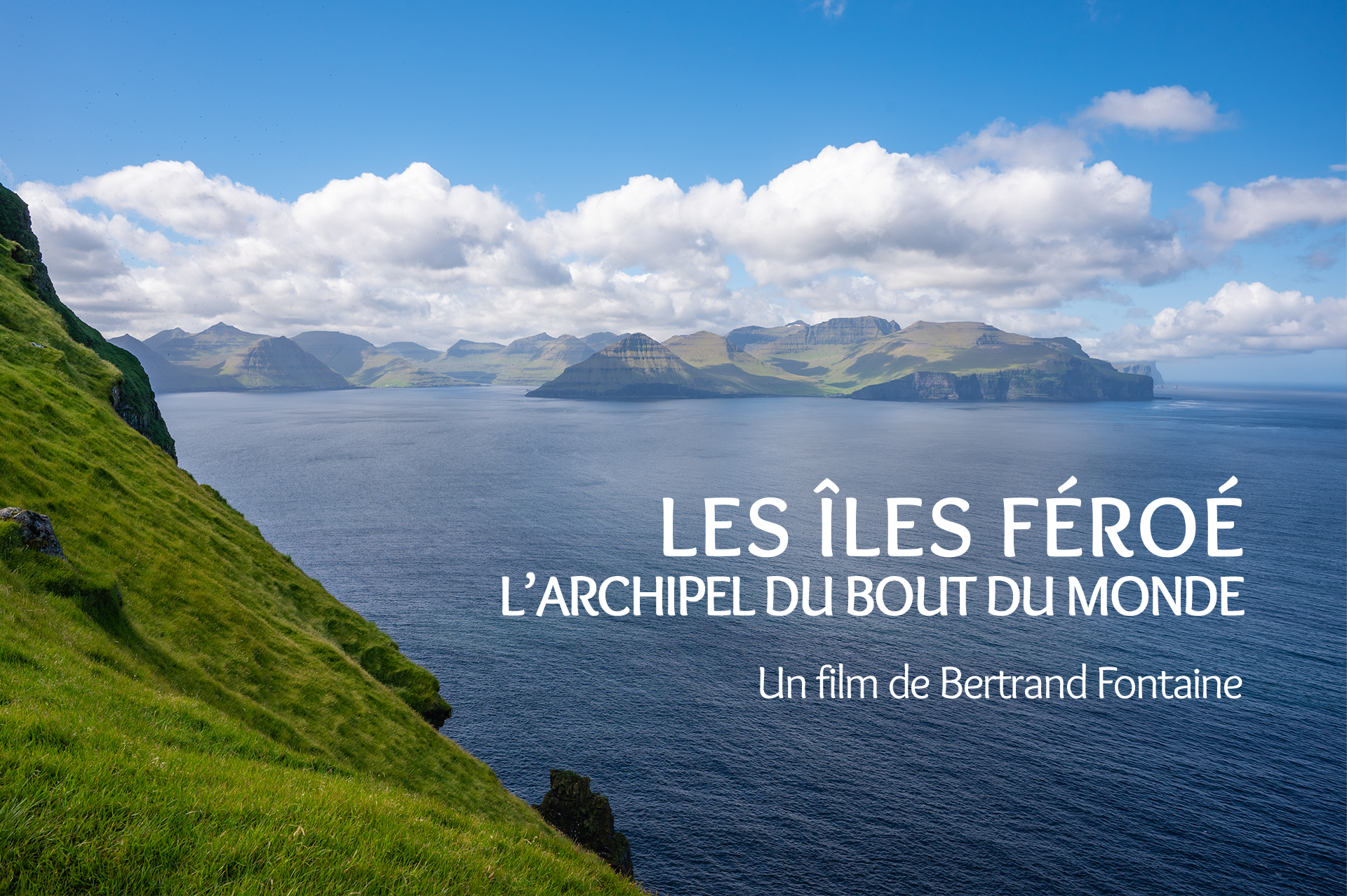 Film «&nbsp;Les îles Féroé, l’archipel du bout du&nbsp;monde&nbsp;»